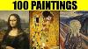 Famous Paintings In The World 100 Great Paintings Of All Time